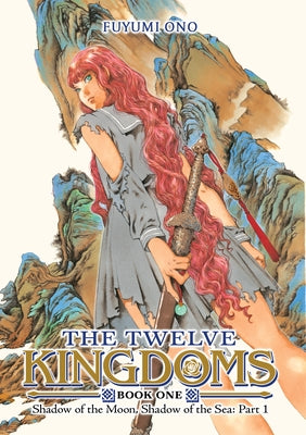 Paperback of The Twelve Kingdoms Book 1 - Shadow of the Moon, Shadow of the Sea novel by Seven Seas, featuring the book cover with artwork.