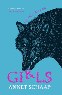 Girls: Life Isn't a Fairy Tale Paperback Pushkin Children's Books