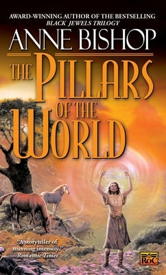 Mass market paperback of The Pillars of the World by Ace Books, featuring a colorful cover illustrating the story's themes.