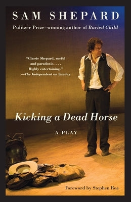 Kicking a Dead Horse: A Play Paperback Vintage