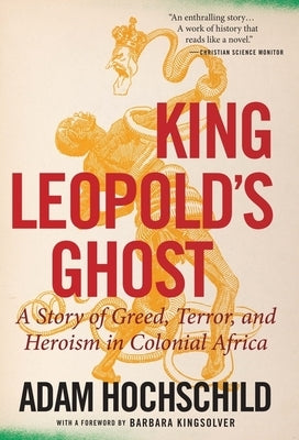 Paperback copy of King Leopold's Ghost by Mariner Books Classics, showing the book cover with title and author details.