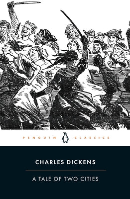 A Tale of Two Cities Paperback Penguin Classics