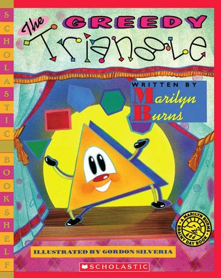 Paperback of "The Greedy Triangle" by Scholastic Paperbacks, featuring colorful geometric shapes on the cover.
