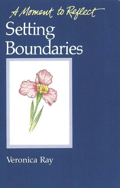 Setting Boundaries Moments to Reflect: A Moment to Reflect Paperback Hazelden Publishing & Educational Services