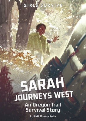 Paperback book cover of "Sarah Journeys West: An Oregon Trail Survival Story" by Stone Arch Books, featuring historical illustration.