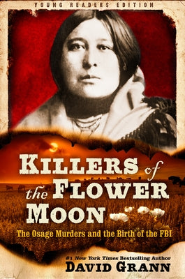 Paperback of Killers of the Flower Moon: Adapted for Young Readers by Random House Children's Books, featuring the book cover with title text.