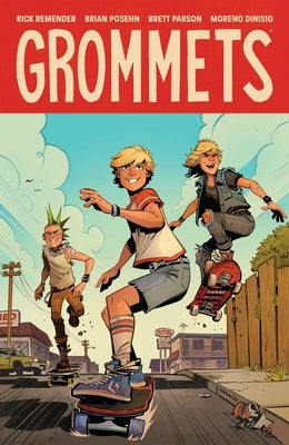 Paperback Grommets comic book by Image Comics showing colorful cover art with bold graphics and title text.