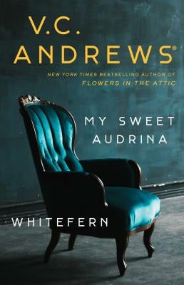 Paperback of "My Sweet Audrina" by Whitefern Bindup, featuring the book cover with title and author details.