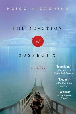 The Devotion of Suspect X: A Detective Galileo Novel Paperback Minotaur Books