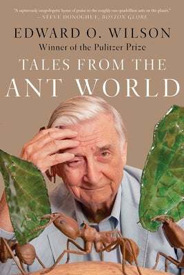 Paperback of Tales from the Ant World by Liveright Publishing, featuring detailed ant illustrations on the cover.