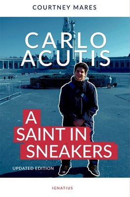 Paperback of Carlo Acutis: A Saint in Sneakers by Ignatius Press, showing the book cover with title and author.