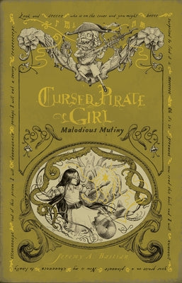 Cursed Pirate Girl: Malodious Mutiny by Bastian, Jeremy