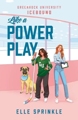 Like a Power Play paperback book by Elle Sprinkle, featuring a colorful cover with bold typography and dynamic design.