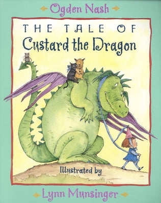 The Tale of Custard the Dragon Paperback Little, Brown Books for Young Readers