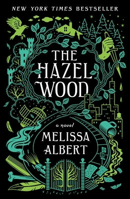 The Hazel Wood Paperback Flatiron Books