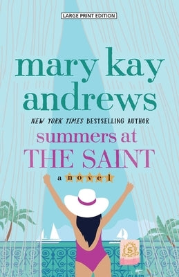 Summers at the Saint by Andrews, Mary Kay