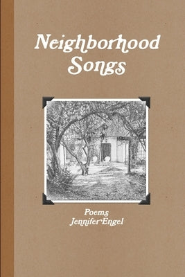 Neighborhood Songs Paperback Lulu.com