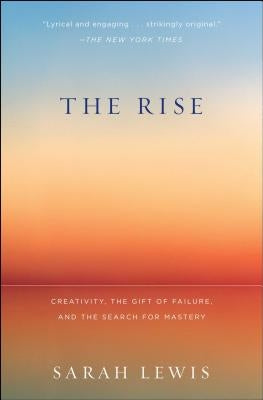 Paperback copy of "The Rise: Creativity, the Gift of Failure, and the Search for Mastery" by Simon & Schuster, showing the book cover.
