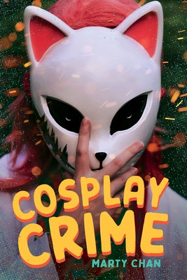 Paperback copy of "Cosplay Crime" by Orca Book Publishers, featuring a colorful cover with cosplay-themed artwork.