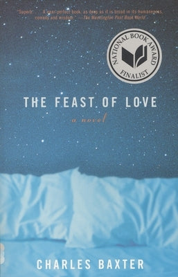 The Feast of Love Paperback Vintage