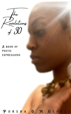 The Revelations of 30 Paperback Bookleaf Publishing
