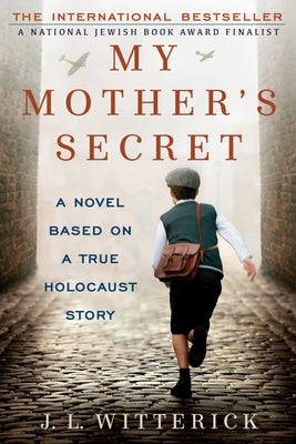 My Mother's Secret: Based on a True Holocaust Story Paperback Berkley Books