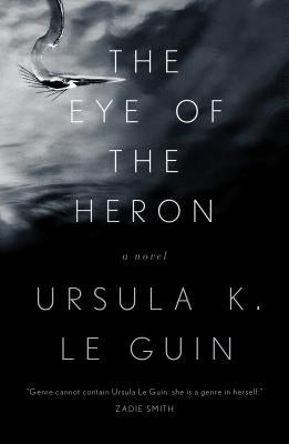 The Eye of the Heron Paperback Tor Books
