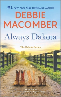 Always Dakota mass market paperback book by Mira Books featuring a cover with a scenic landscape, visible title and author name.