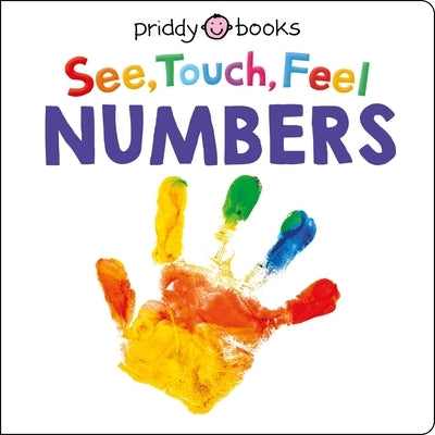 See Touch Feel Numbers board book by Priddy Books US, featuring textured pages and colorful number illustrations for young children.