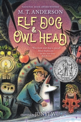 Elf Dog and Owl Head Paperback Candlewick Press (MA)