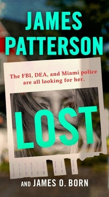 Cover of the mass market paperback novel "Lost" by Little, Brown and Company, featuring a mysterious, dark-themed design.