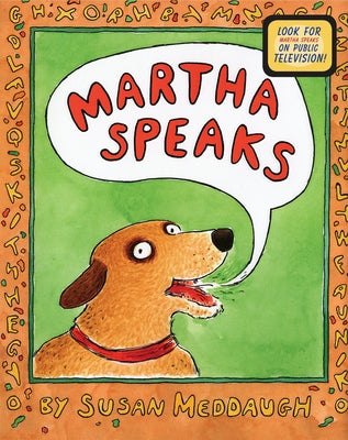 Paperback copy of Martha Speaks book by Clarion Books, featuring colorful cover art with a dog character.