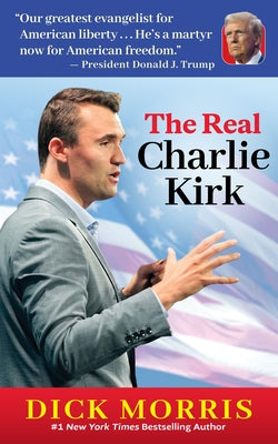 Paperback of "The Real Charlie Kirk" by Humanix Books, featuring the book cover with title and author details.