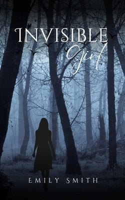 Invisible Girl Paperback Bookleaf Publishing