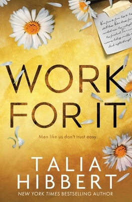 Paperback book titled "Work For It" by Nixon House, featuring a cover with motivational artwork and bold typography.