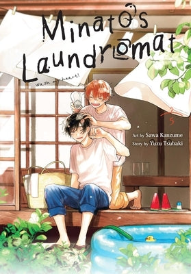 Minato's Laundromat, Vol. 5: Volume 5 by Tsubaki, Yuzu