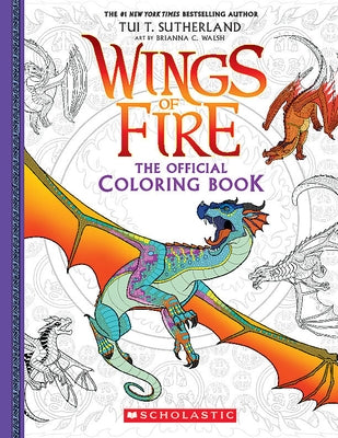 Official Wings of Fire Coloring Book Paperback Scholastic Inc.