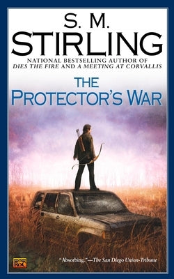 The Protector's War by Stirling, S. M.
