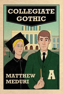 Collegiate Gothic Paperback Bordighera Press