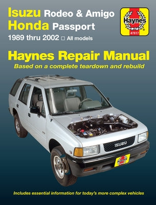 Isuzu Rodeo & Amigo 1989-02 Paperback Haynes Manuals