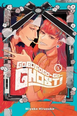 Gogogogo-Go-Ghost!, Vol. 3: Volume 3 Paperback Yen Press