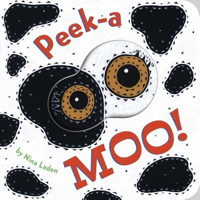 Peek-A Moo! Board Book Chronicle Books