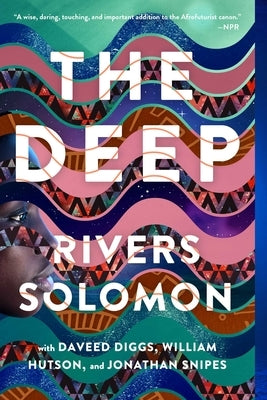 The Deep Paperback S&s/Saga Press