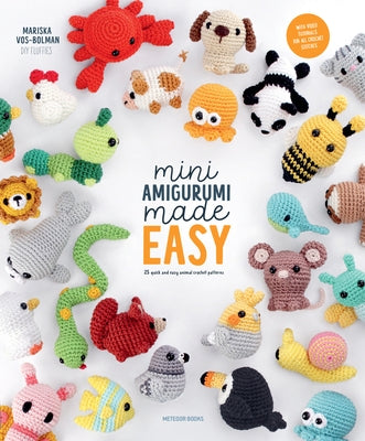 Paperback book titled "Mini Amigurumi Made Easy" by Meteoor Books featuring 25 quick and easy animal crochet patterns.