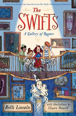 Paperback copy of The Swifts: A Gallery of Rogues by Dutton Books for Young Readers, showing the front cover featuring artwork and title.
