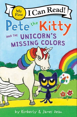 Pete the Kitty and the Unicorn's Missing Colors Paperback HarperCollins