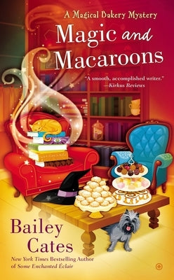 Cover of Magic and Macaroons mass market paperback by Berkley Books featuring colorful magical and macaroon illustrations