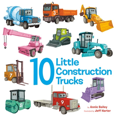 10 Little Construction Trucks Board Book Doubleday Books for Young Readers