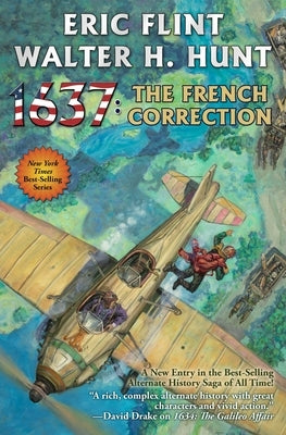 Mass market paperbound of 1637: The French Correction by Baen, featuring a cover with historical and military imagery.
