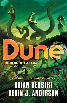 Dune: The Heir of Caladan Paperback Tor Books